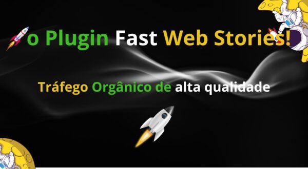 plugin Fast Web Stories Pro em 2024!